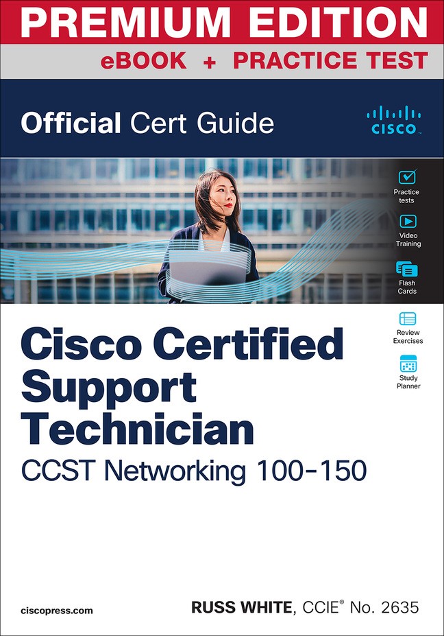 CCST Networking Official Cert Guide Premium Edition and Practice Test