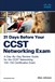 31 Days Before Your CCST Networking Exam: A Day-By-Day Review Guide for the CCST-Networking Certification Exam